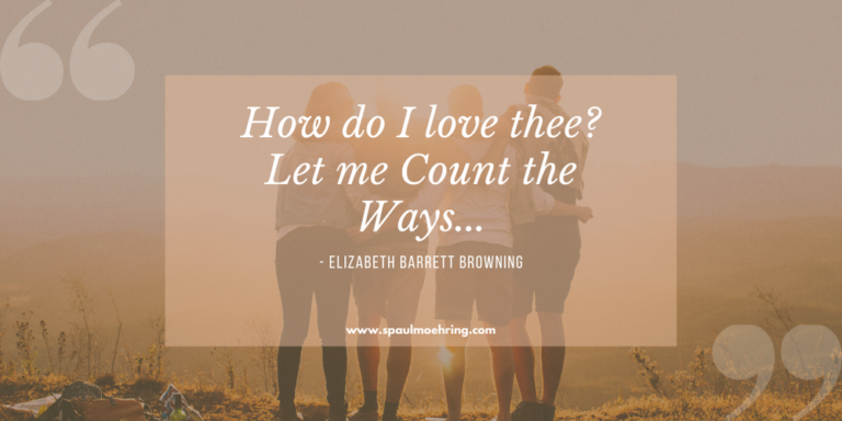 Read more about the article How do I love thee? Let me count the ways…