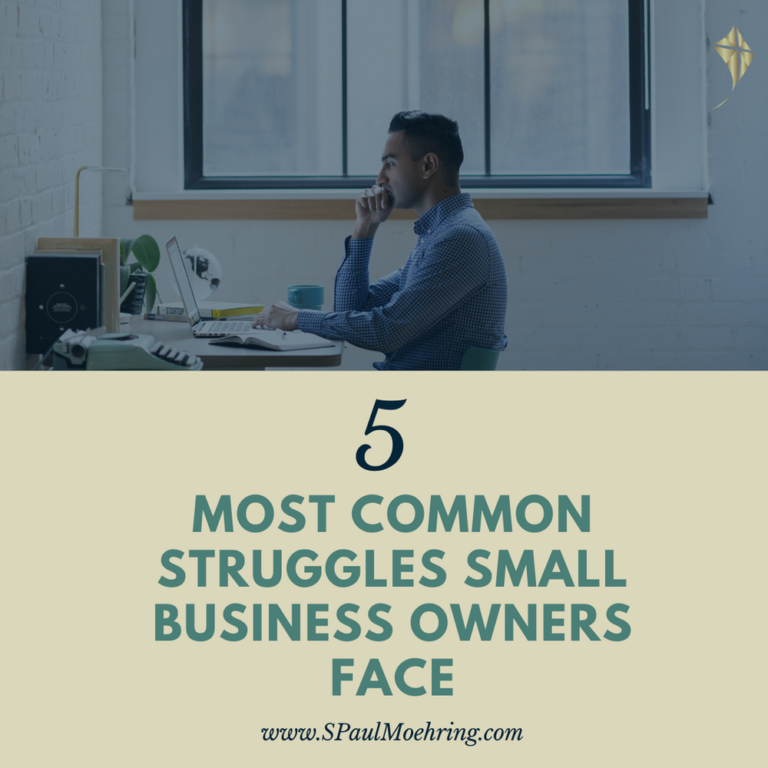 Read more about the article The 5 Most Common Struggles Small Business Owners Face
